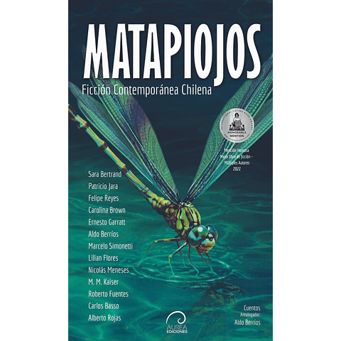 Matapiojos - Ficción Contemporánea Chilena