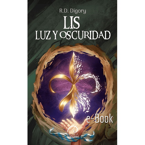 Lis, Luz y Oscuridad (eBook)