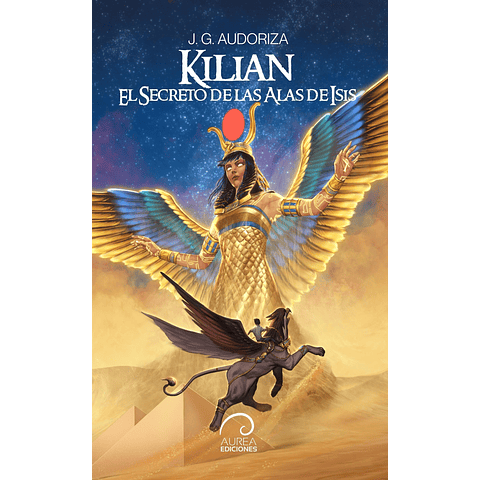 Kilian: El Secreto de las alas de Isis