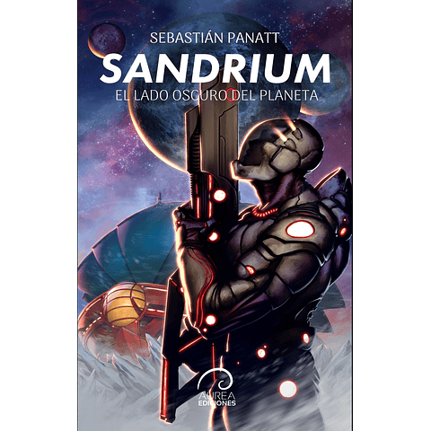 Sandrium: El Lado Oscuro del Planeta