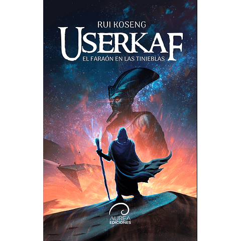 Userkaf, el Faraón en las Tinieblas