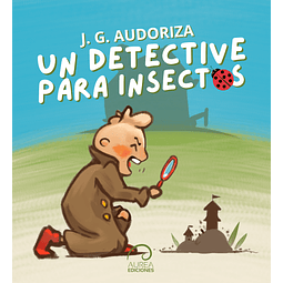 Un Detective para Insectos