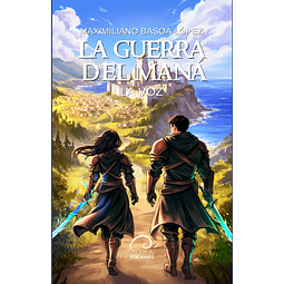 La Guerra del Mana: La Voz