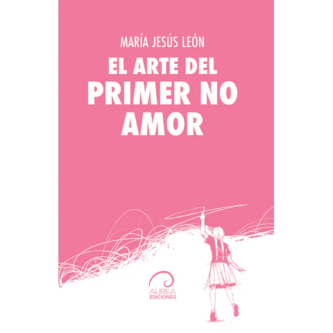 El arte del primer no amor