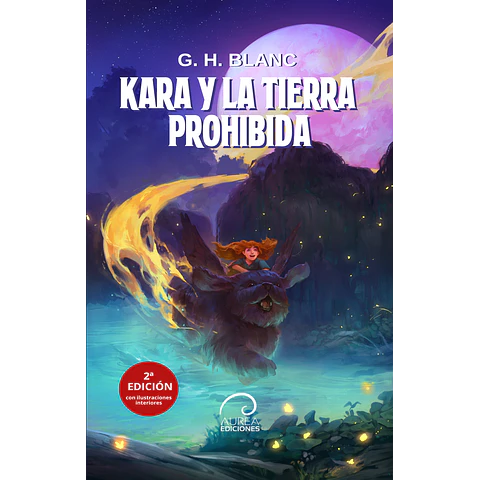 Kara y la Tierra Prohibida (2da Edición)