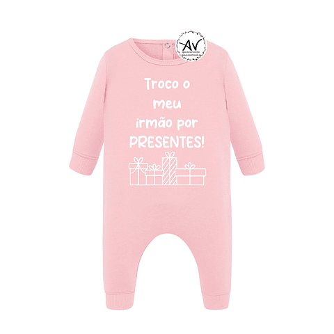 Body ou BabyGrow "Troco o meu irmão/ã por presentes"