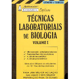 Apontamentos Europa-América Explicam - Técnicas Laboratoriais de Biologia I - Nº 87 de Fátima Marinho e Olga Carvalho 