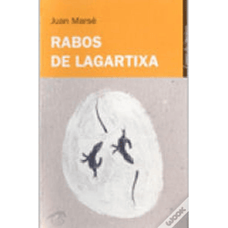 Livro Rabos de Lagartixa de Juan Marsé 