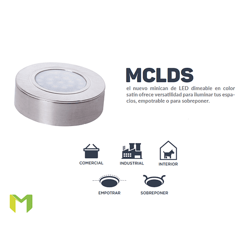 MCLDSF MINICAN LED 4W 127V, Blanco Frío Dimeable Satín