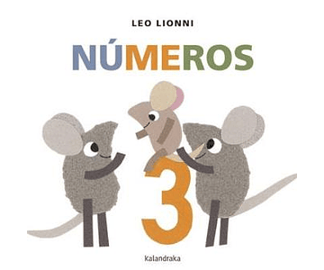 Números - Leo Lionni - Kalandraka - PNL 0-2anos