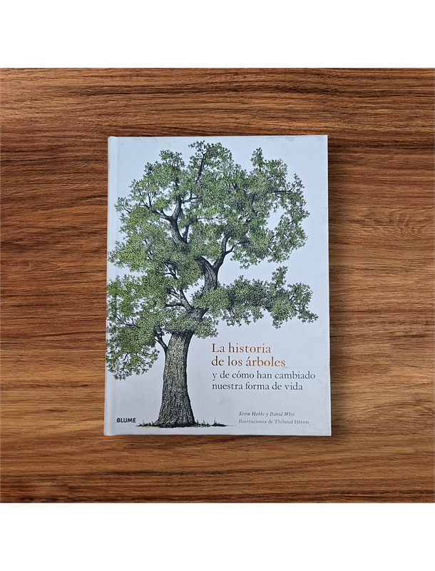 Libro La Historia De Los Arboles // Kevin Hobbs y David West 1