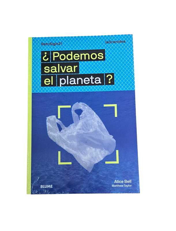 Libro ¿Podemos Salvar El Planeta? // Alice Bell 2