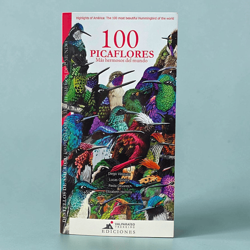 Guía 100 Picaflores más hermosos del mundo