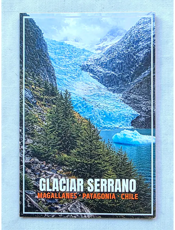 Postal con Lacado Glaciar Serrano - Patagonia
