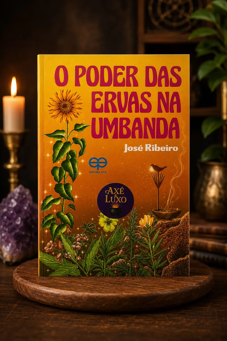 Livro - O poder das Ervas na Umbanda 1