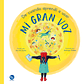 Mi gran voz (importancia de la voz de cada niño para poner limites) - Miniatura 1