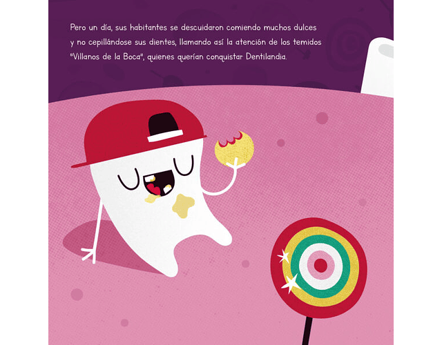 La batalla contra los villanos de la boca (Importancia del cuidado bucal)