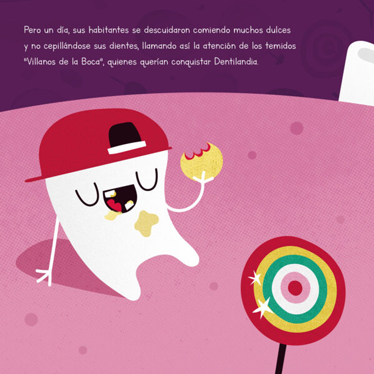 La batalla contra los villanos de la boca (Importancia del cuidado bucal) 7