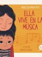 Ella vive en la música (Ayuda para enfrentar enfermedad y duelo) - Miniatura 1