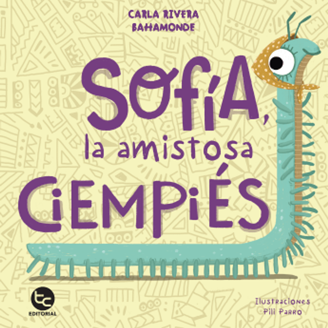 Sofía la amistosa ciempiés (Amistad y potencia fonética en niños preescolares)  1