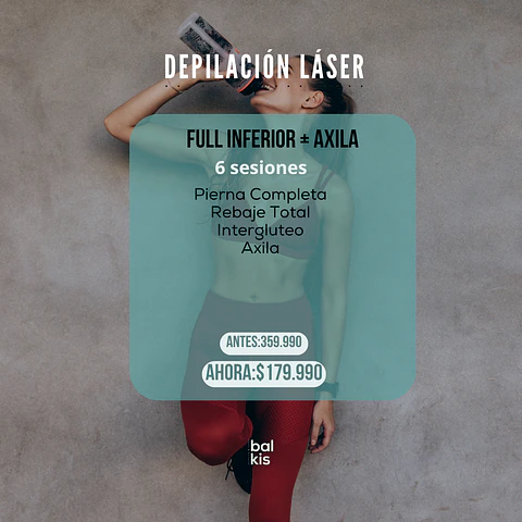 Depilación Láser-Full interior +  Axila