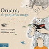 ORUAM, EL PEQUEÑO MAGO