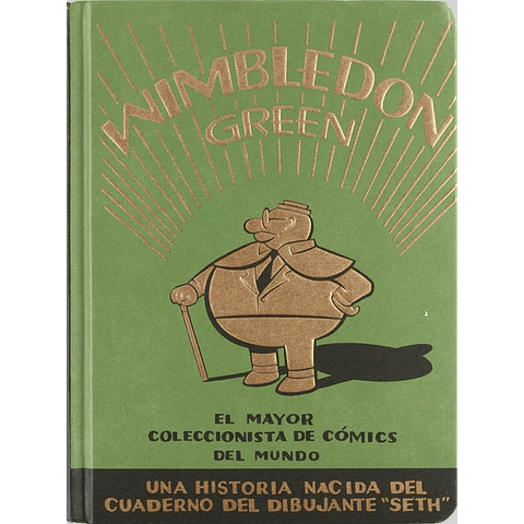WIMBLEDON GREEN, EL MAYOR COLECCIONISTA DE COMICS