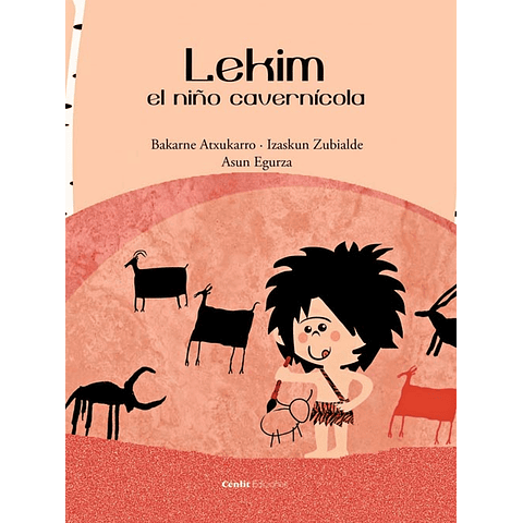 LEKIM : EL NIÑO CAVERNICOLA