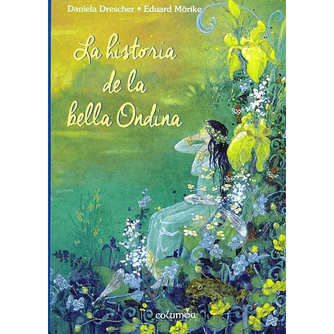 HISTORIA DE LA BELLA ONDINA