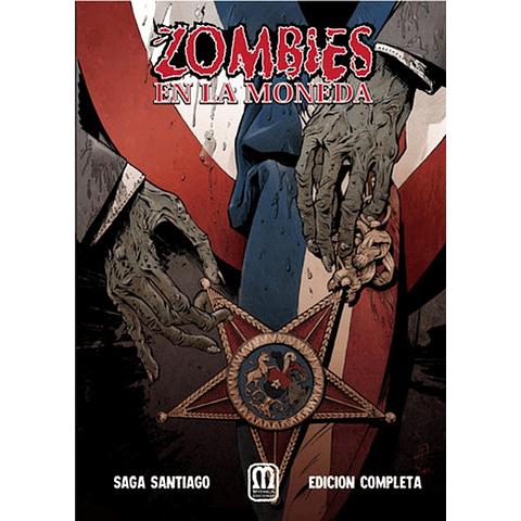 ZOMBIES EN LA MONEDA : SAGA SANTIAGO