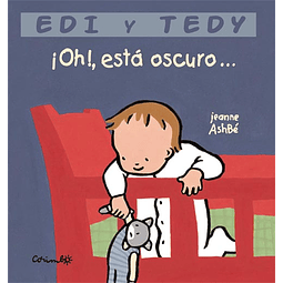 OH!, ESTA OSCURO... (EDY Y TEDY)
