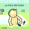 HORA DEL BAÑO, LA (EDY Y TEDY)