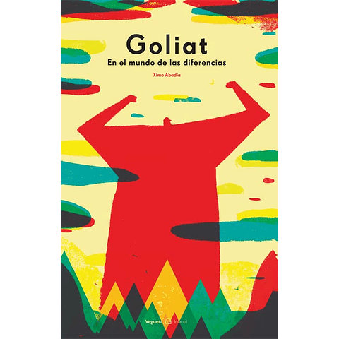 GOLIAT : EN EL MUNDO DE LAS DIFERENCIAS