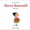 BERTA BUENAFE ESTA TRISTE