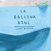 BALLENA AZUL, LA