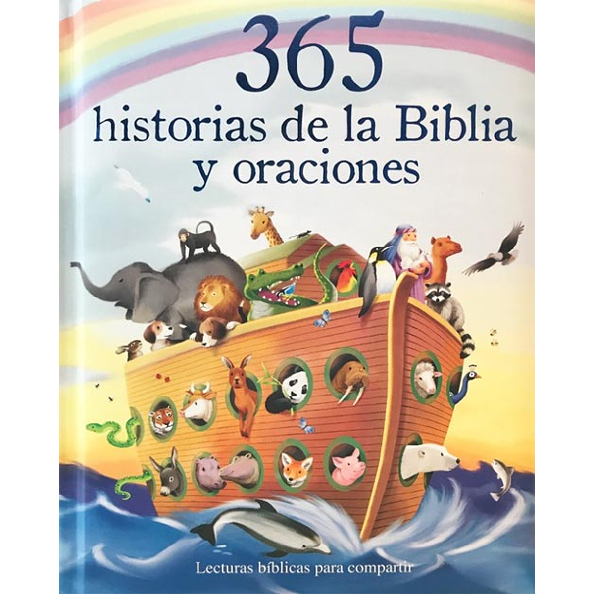 365 HISTORIAS DE LA BIBLIA Y ORACIONES