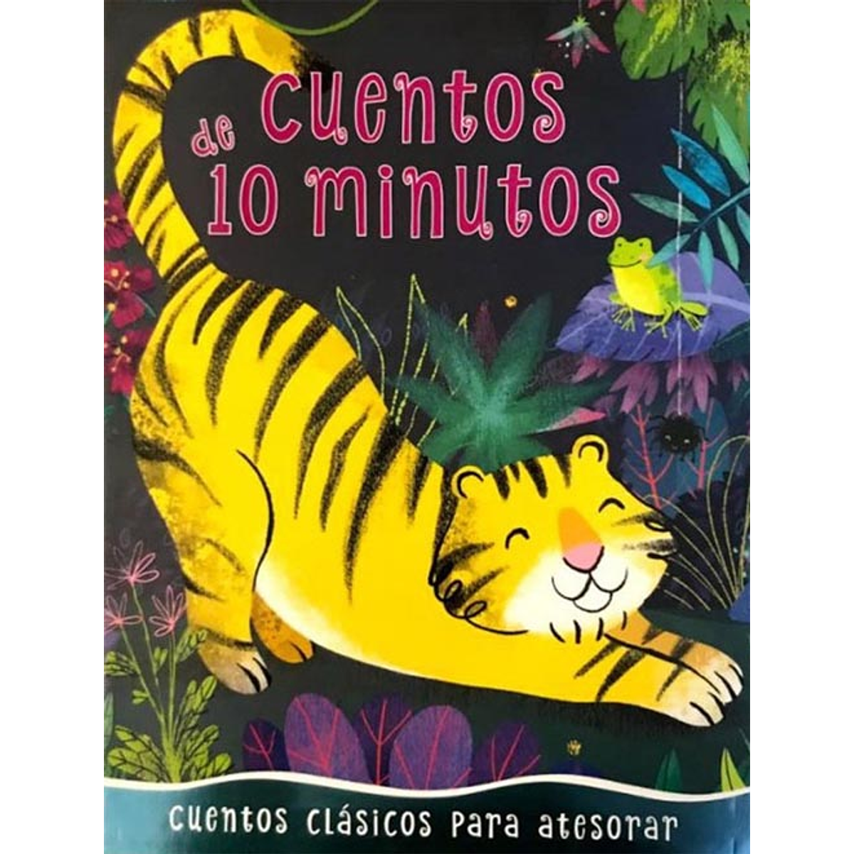 CUENTOS DE 10 MINUTOS