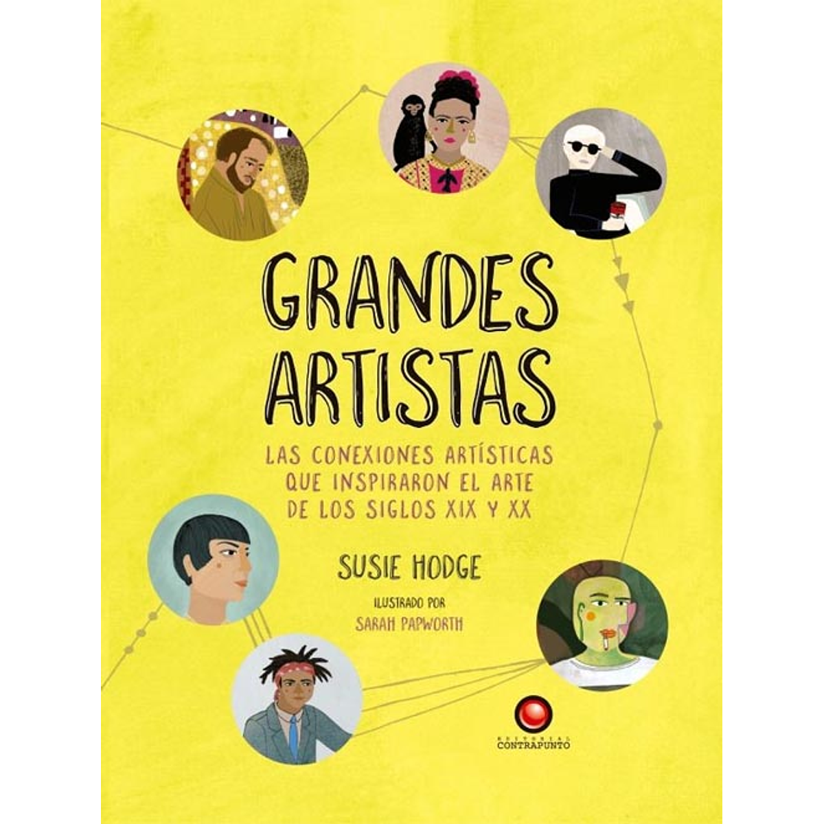 GRANDES ARTISTAS - CONEXIONES ARTÍSTICAS QUE INSPIRARON EL ARTE DE LOS SIGLOS XIX Y XX