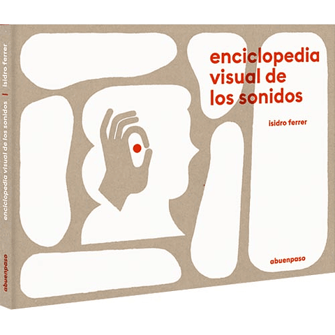 ENCICLOPEDIA VISUAL DE LOS SONIDOS