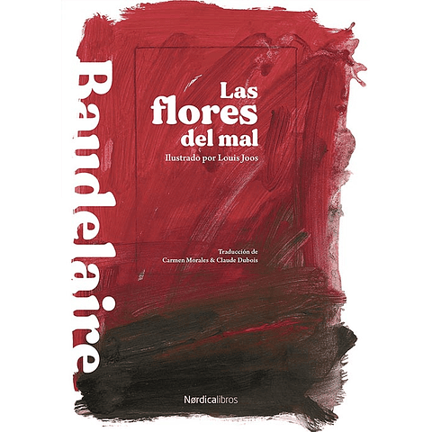 FLORES DEL MAL, LAS (ILUSTRADO)