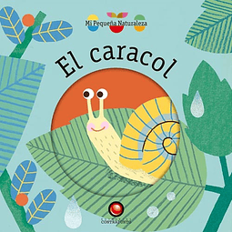 CARACOL, EL - MI PEQUEÑA NATURALEZA