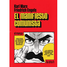 MANIFIESTO COMUNISTA, EL (EL MANGA)