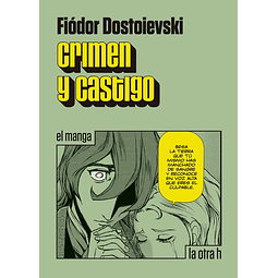 CRIMEN Y CASTIGO (EL MANGA)