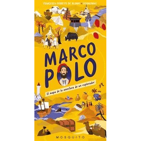 MARCO POLO : EL MAPA DE LA AVENTURA DE UN EXPLORADOR (LIBRO ACORDEON)