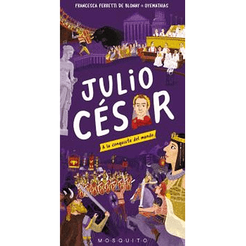 JULIO CESAR : A LA CONQUISTA DEL MUNDO (LIBRO ACORDEON)