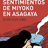 SENTIMIENTOS DE MIYOKO EN ASAGAYA, LOS