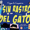 SIN RASTRO DEL GATO (FILIPPA & COMPAÑIA)