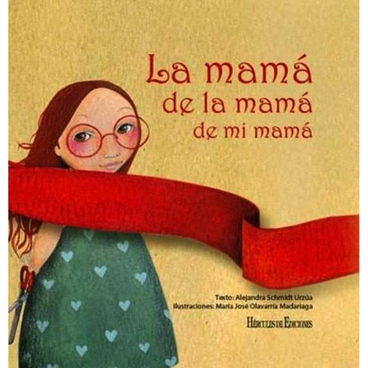 MAMA DE LA MAMA DE MI MAMA, LA