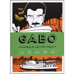 GABO : MEMORIAS DE UNA VIDA MÁGICA
