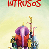 INTRUSOS, LOS